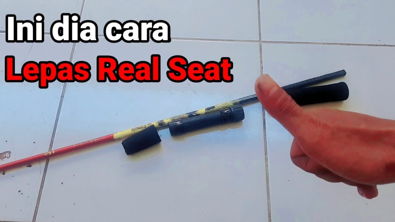 Cara Lepas Real Seat Dengan Mudah