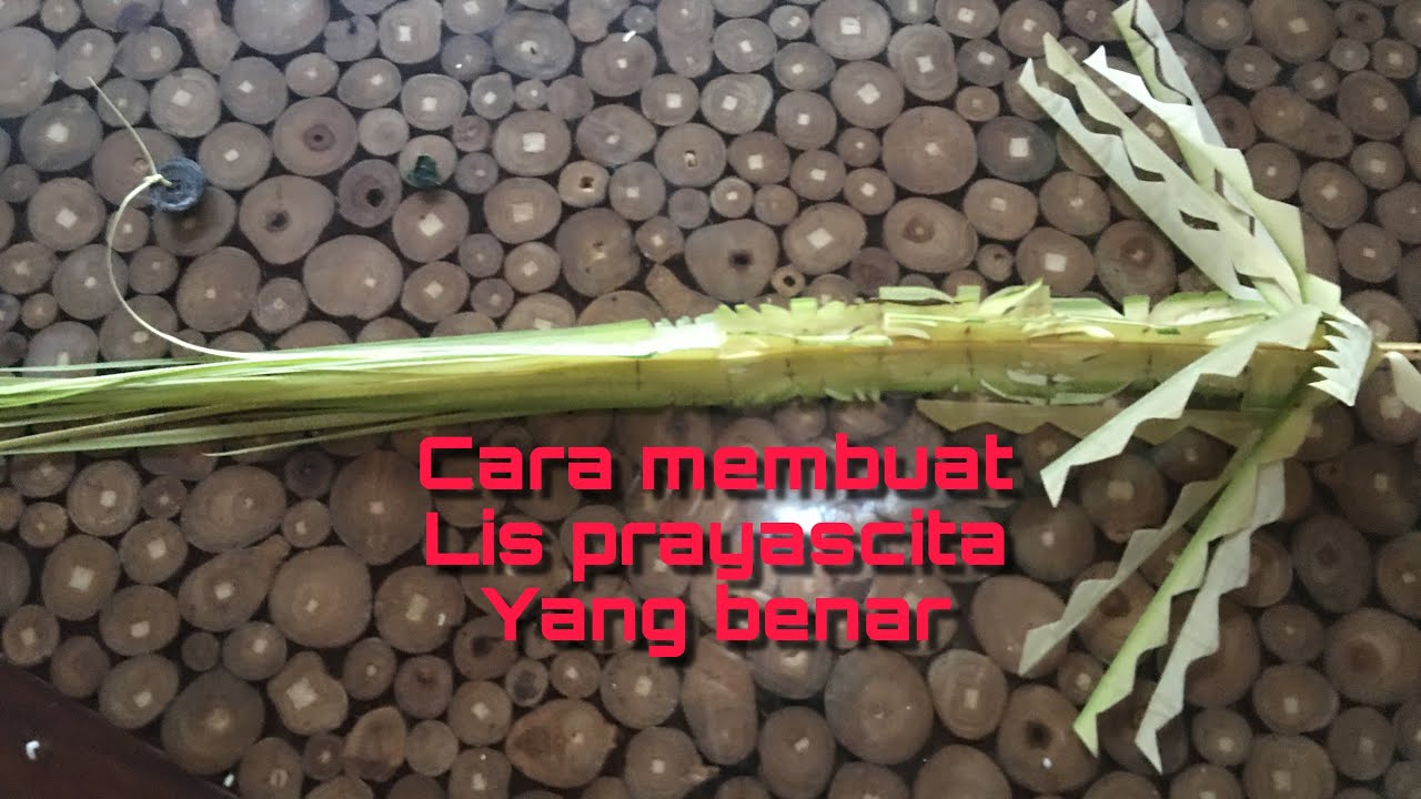 Tutorial Membuat Lis Prayascita (lis senjata) yang benar dan mudah