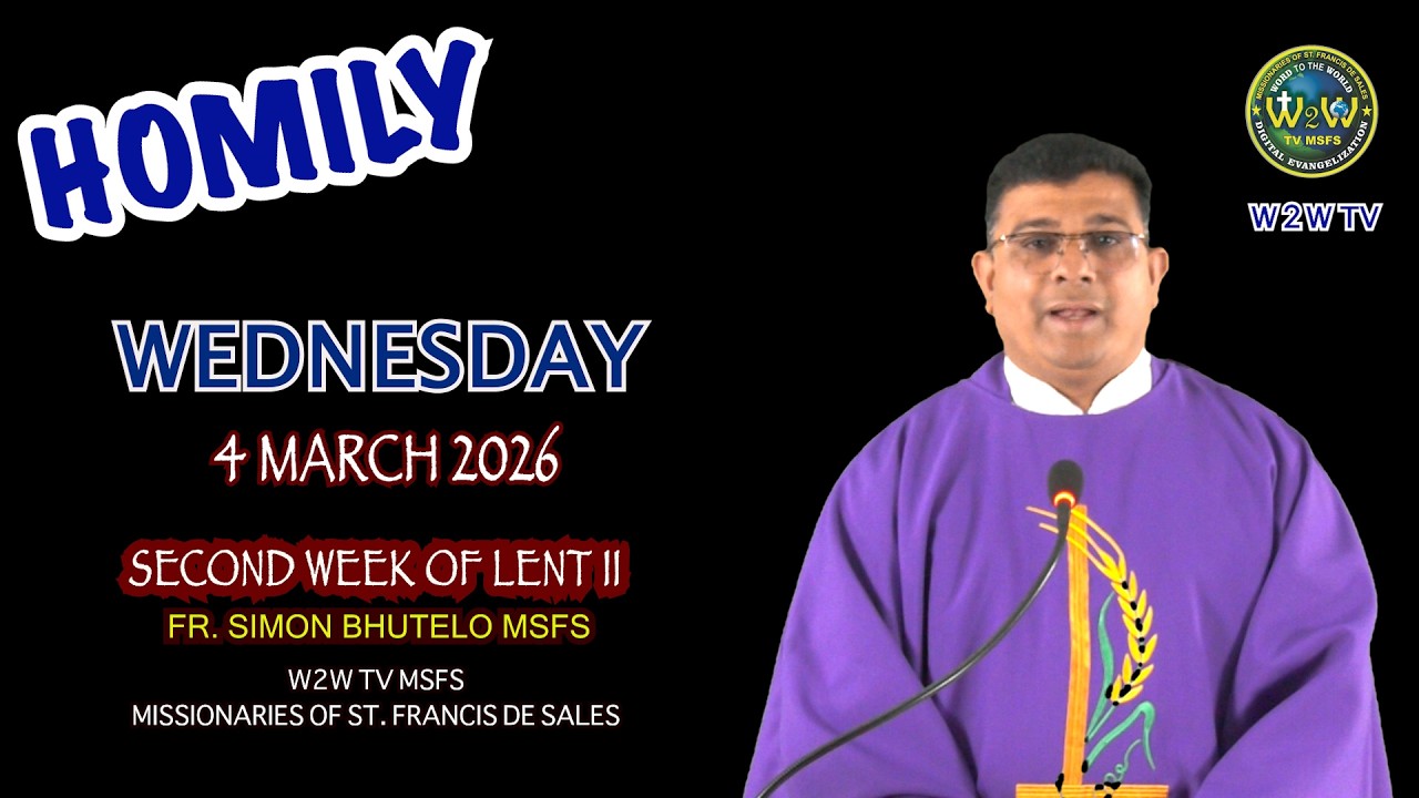 HOMILY | 4 MARCH 2026 | SECOND WEEK OF LENT II by Fr  Simon #homilydaily #dailysermons