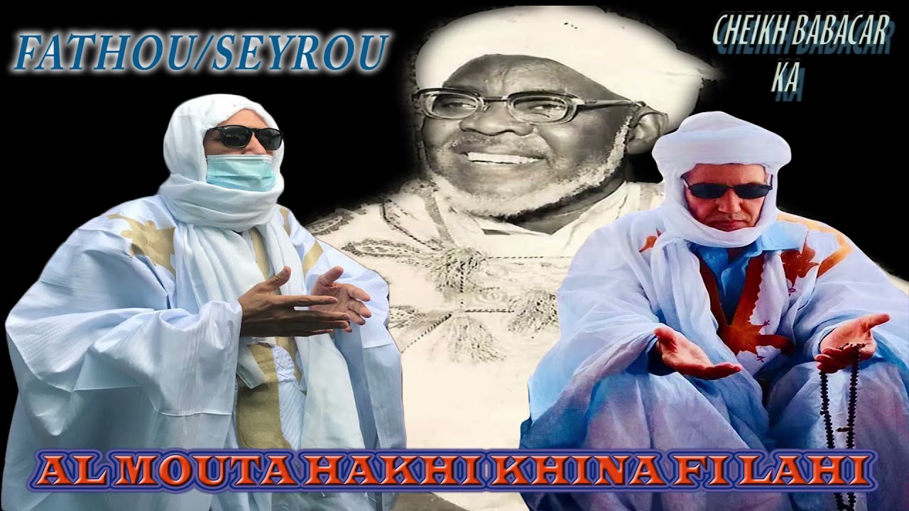 WAKHTANE CHEIKH BABACAR KA....FATHOU AK SEYROU