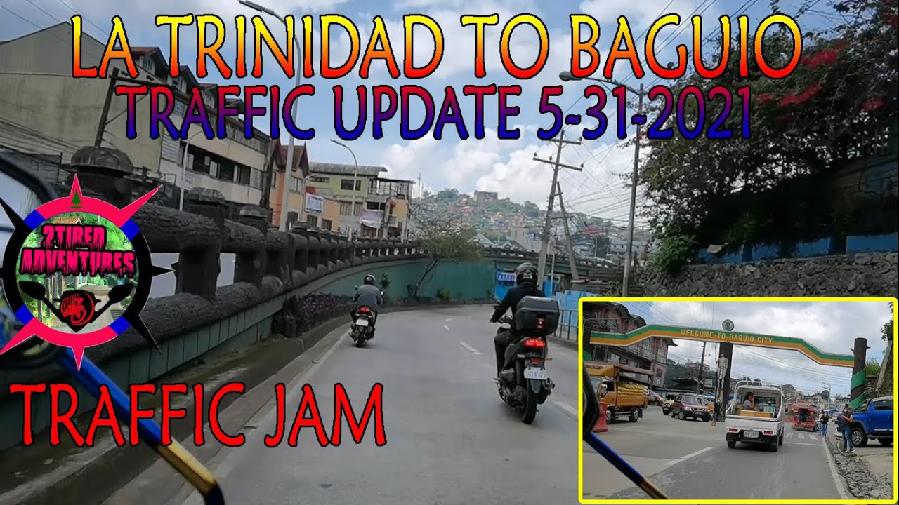 Talinguroy to La Trinidad to Baguio City | Home of Traffic Jam | Traffic Update | PHILIPPINES