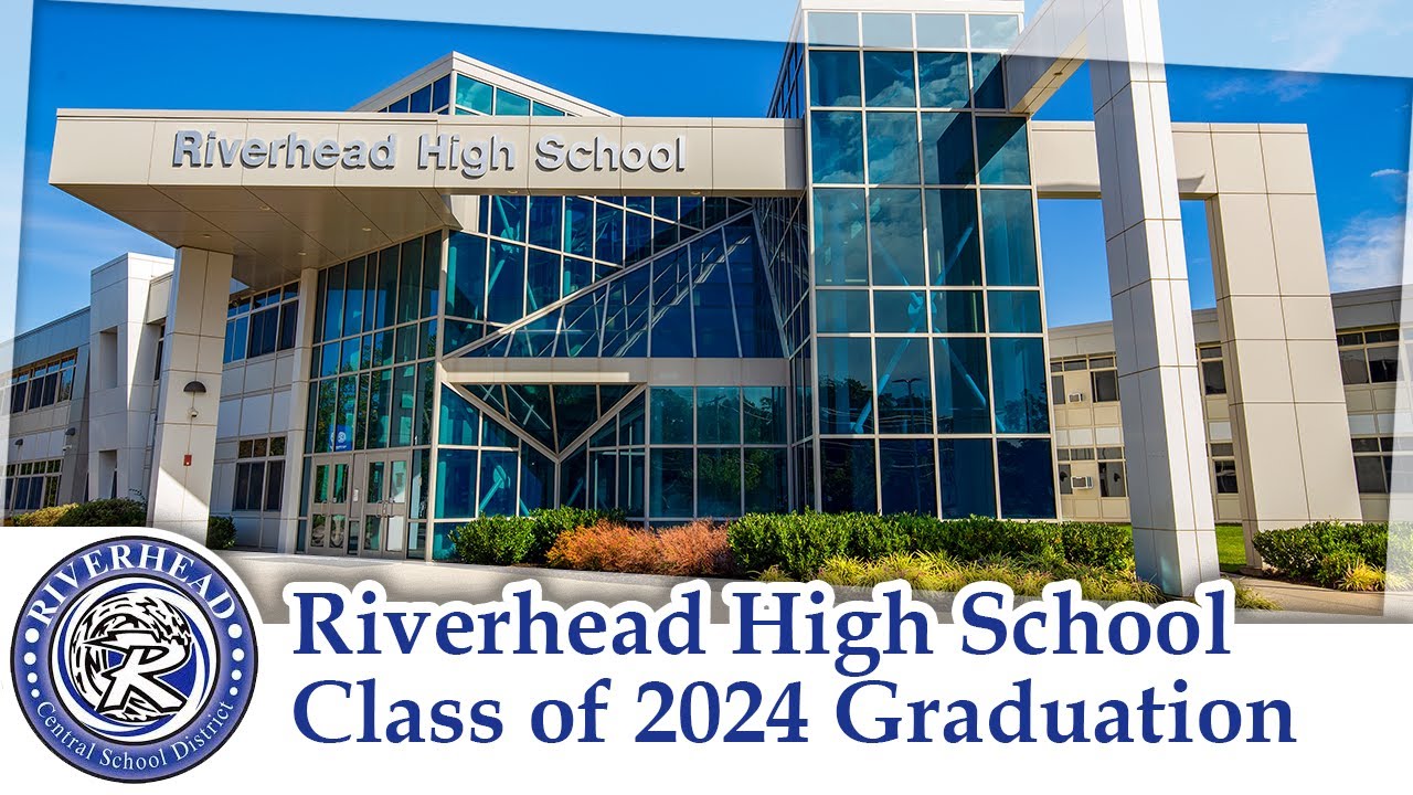 Riverhead High School Graduation 2024