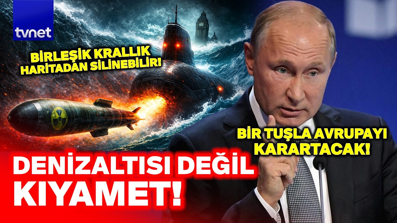 DENİZİN ALTINDA KIYAMET PROVASI! Rusya Habarovsk’u indirdi, İngiltere ATLANTİK’E TUZAK KURDU!