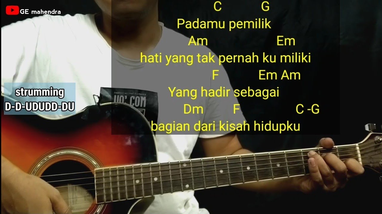 Chord KEKASIH BAYANGAN - Cakra Khan | Mudah Untuk Pemula