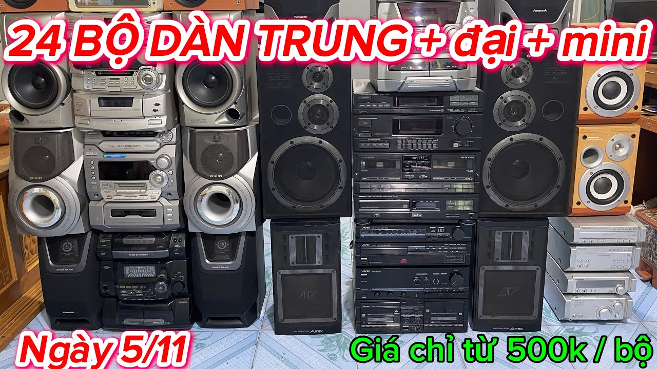 🎯ngày 5/11 e bán 24 bộ dàn trung+đại+ mini bãi nhật,giá chỉ từ 500k / 1 bộ thôi ạ ,zalo 0976.592.986