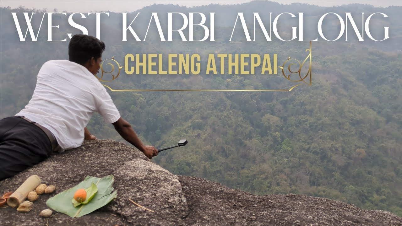 Off Beat Assam | West Karbi Anglong | Karbi Hills Trek to the Hidden Cheleng Athepai