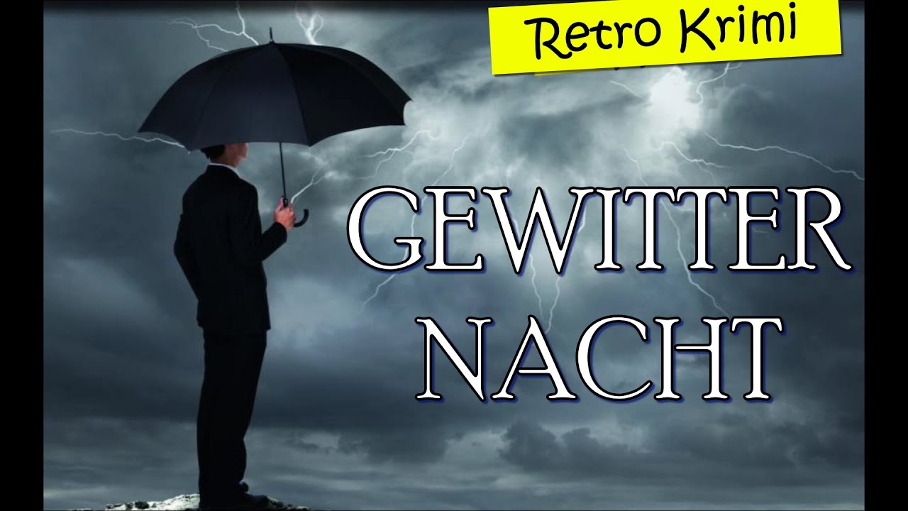 GEWITTERNACHT  #krimih&ouml;rspiel  EDGAR OTT , PETER FITZ  , ROSEMARIE SCHNEIDER   #retro  1981