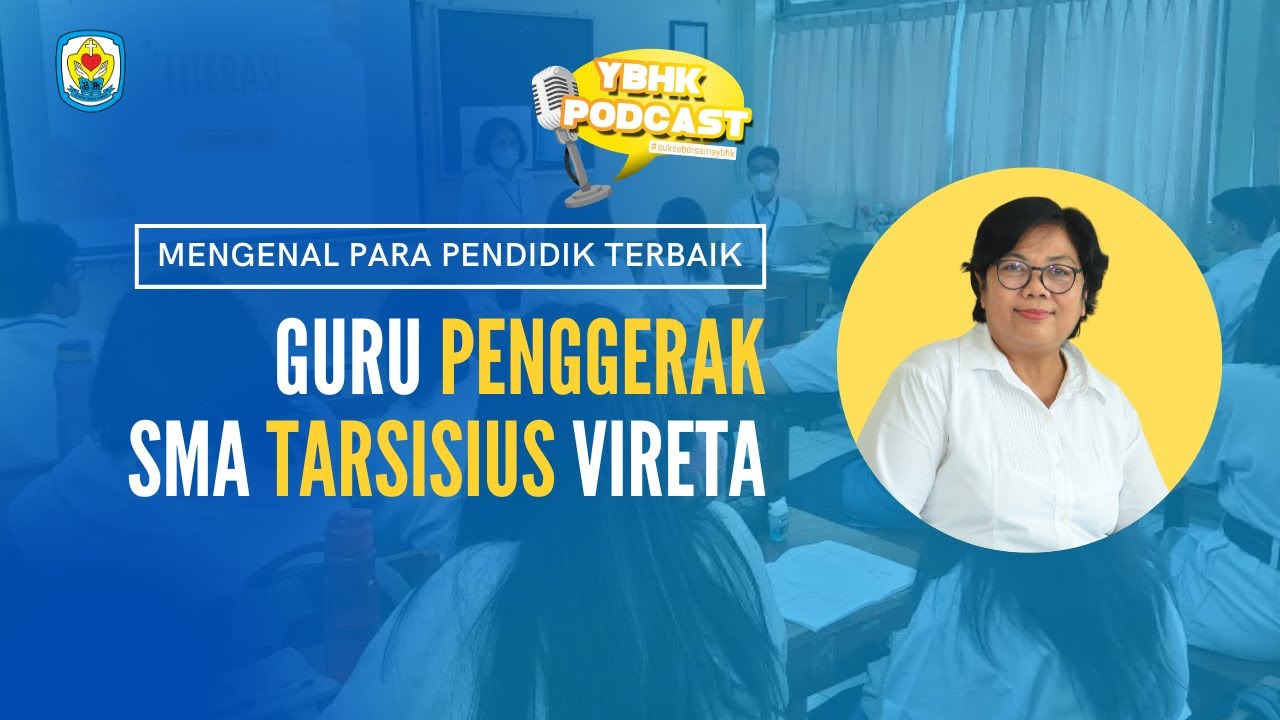 Mengenal Para Pendidik Terbaik: Guru Penggerak SMA Tarsisius Vireta