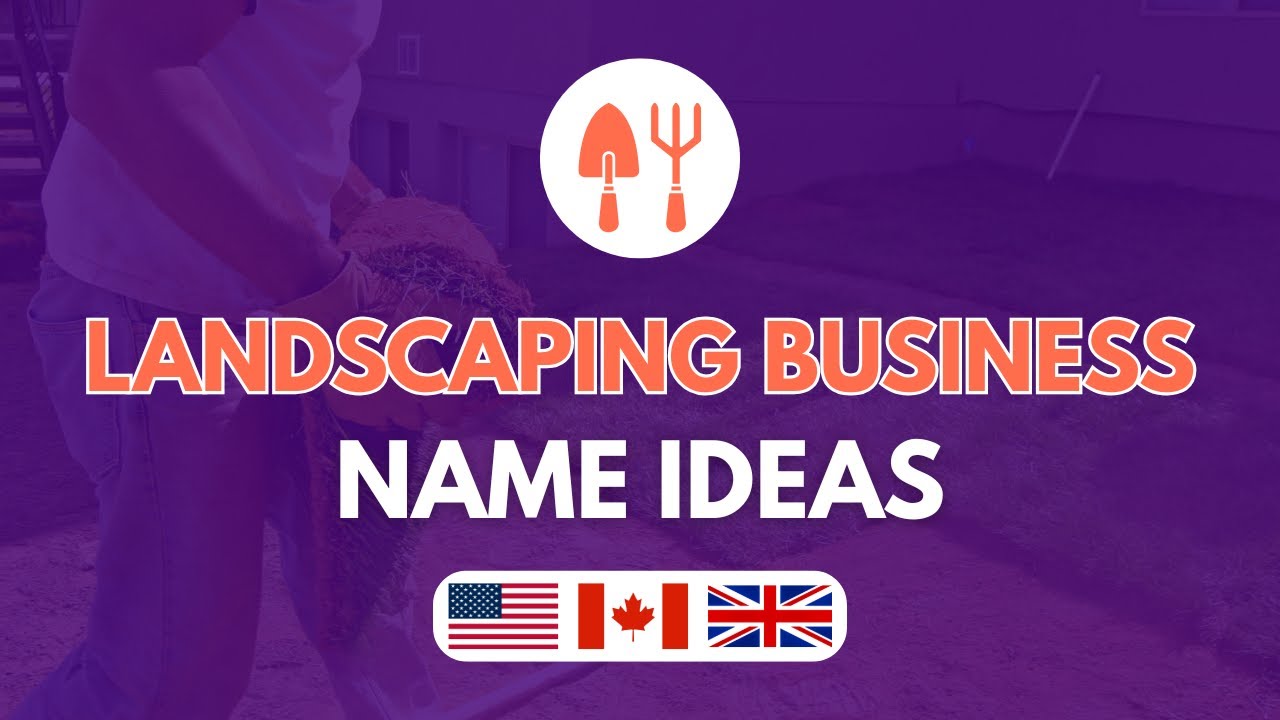 100 Catchy Landscaping Business Name Ideas | Perfect Lawn Care Company Names