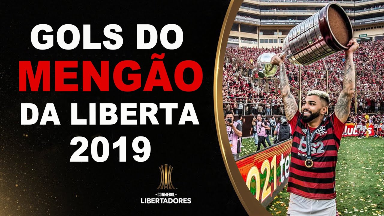 Todos os gols do Flamengo na libertadores de 2019
