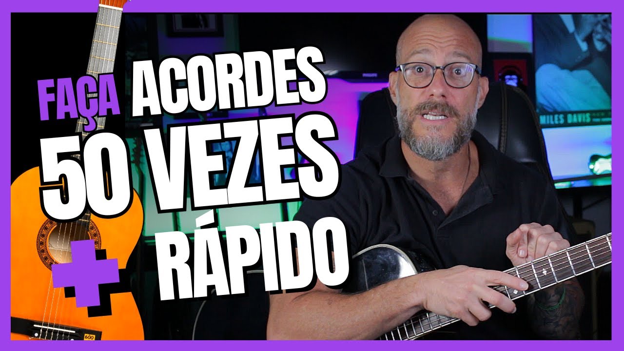 Como mudar de acordes mais rápido | Faça os acordes sem errar