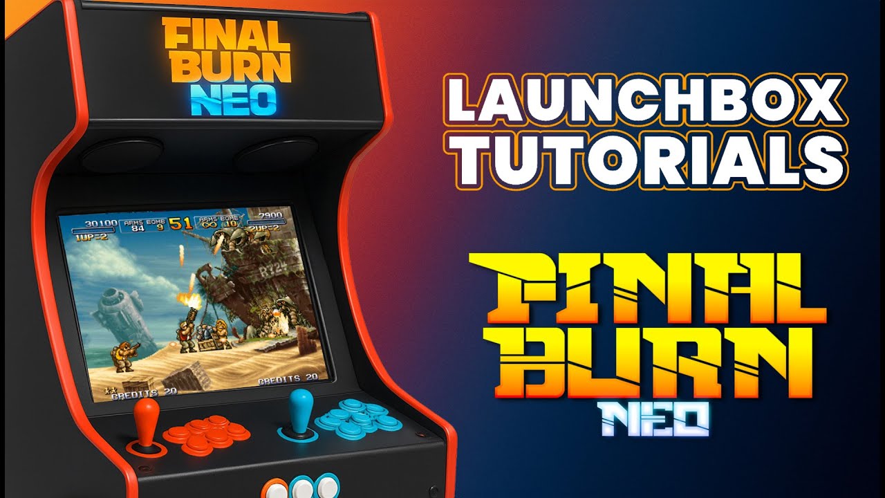 Учебное пособие по Launchbox — Final Burn Neo