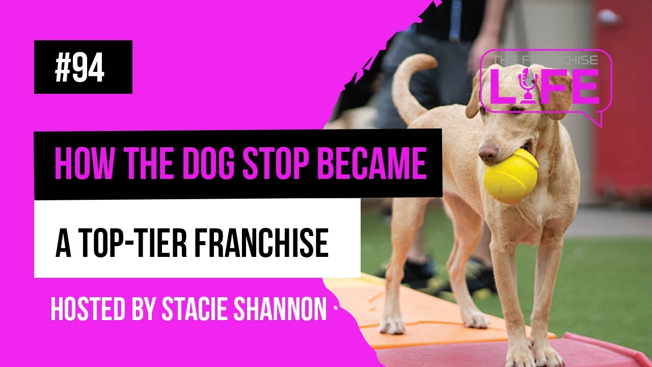 How The Dog Stop Became a Top-Tier Franchise | Episode 94
