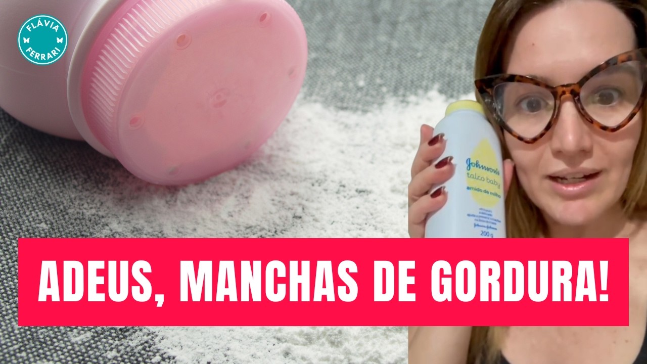 Como Tirar Mancha de Gordura com Talco: R&aacute;pido e F&aacute;cil!