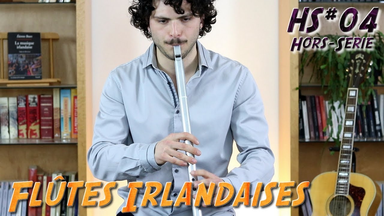 HS #04 - Flûtes irlandaises (tin et low whistles)