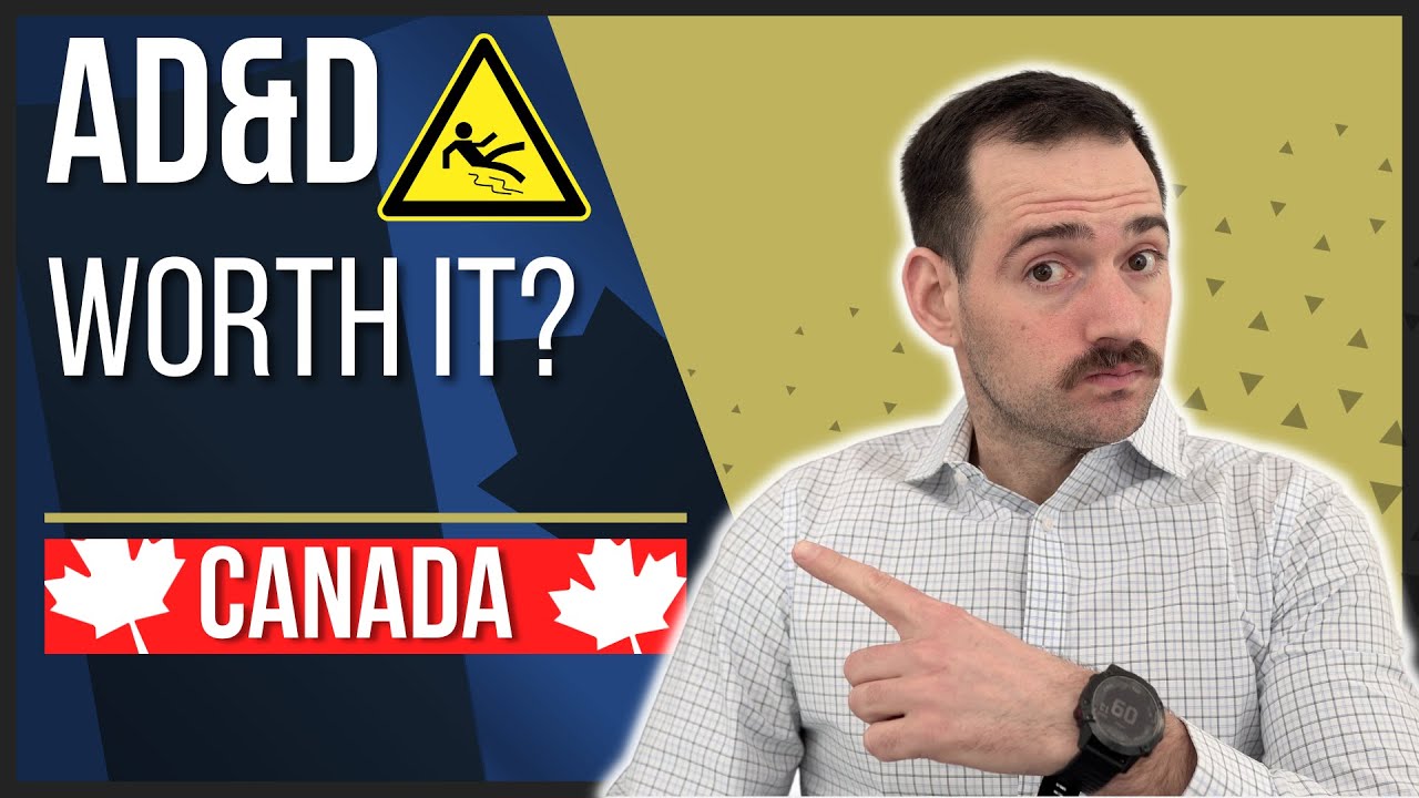 Accidental Death & Dismemberment Insurance Explained (Canada)