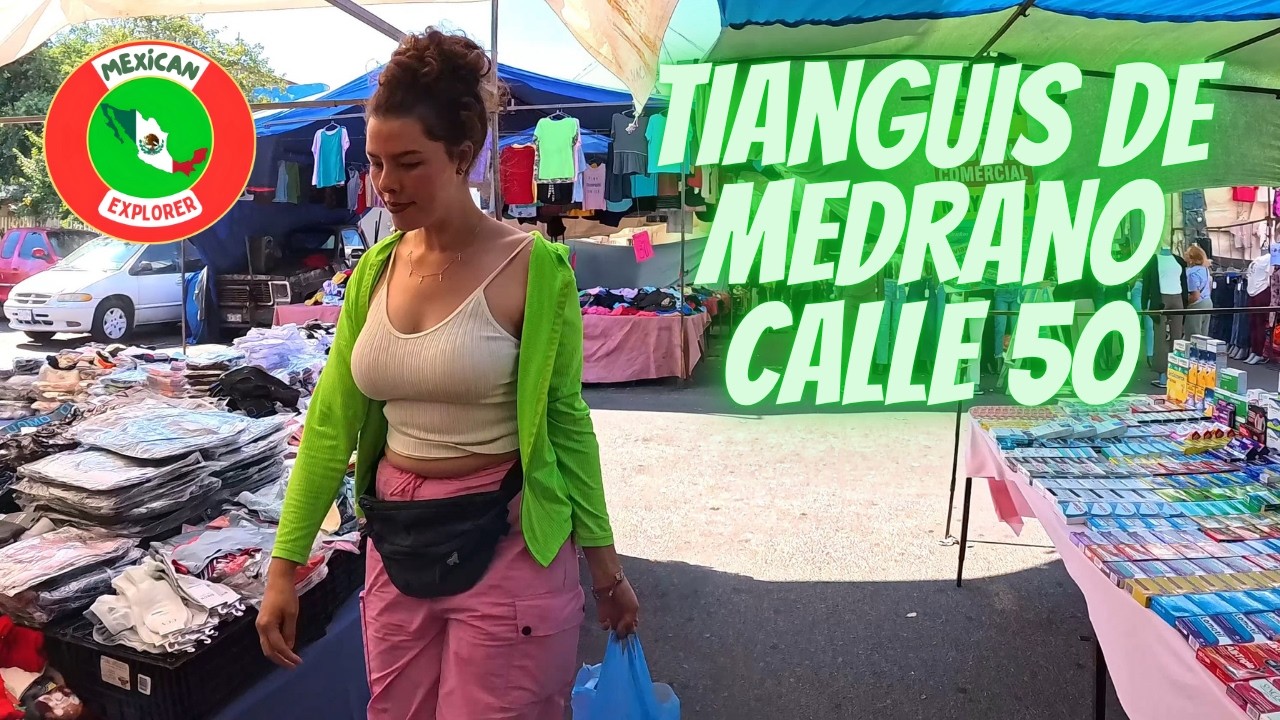 Tianguis de Medrano Calle 50 4K Walking Tour