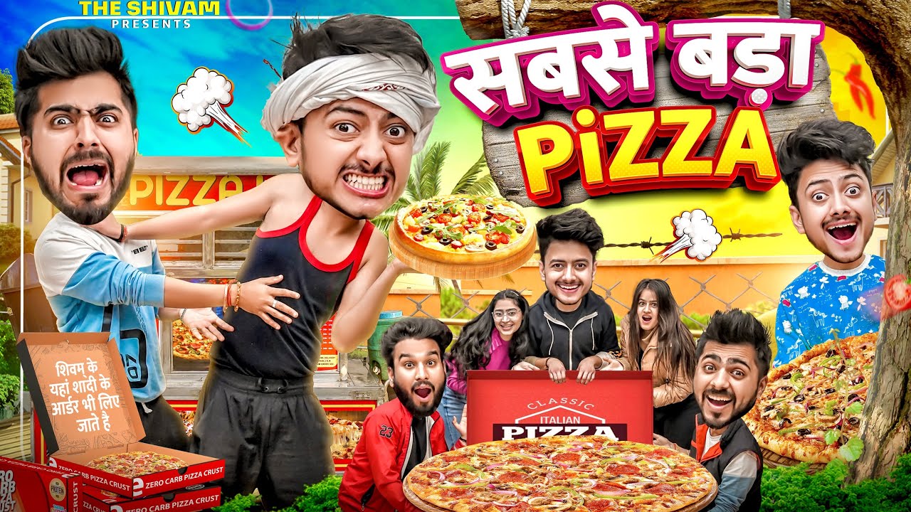 SABSE BADA PIZZA || THE SHIVAM