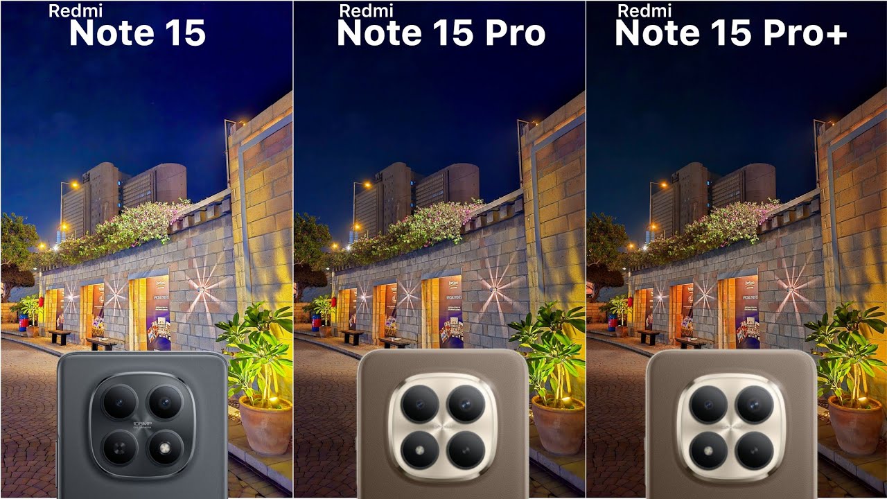 Сравнение камер Redmi Note 15, Redmi Note 15 Pro и Redmi Note 15 Pro Plus: тест-драйв