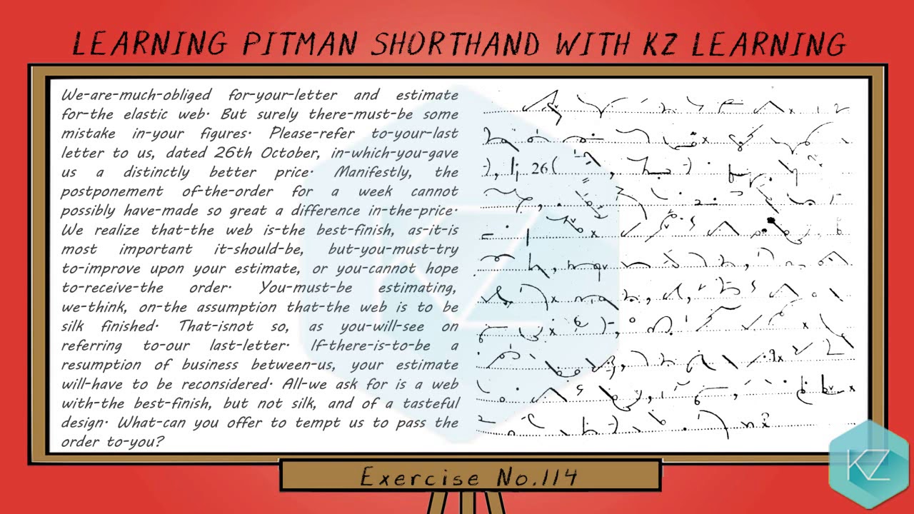 Pitman Shorthand - Exercise No.114 Dictation (105 WPM) - KZ Learning
