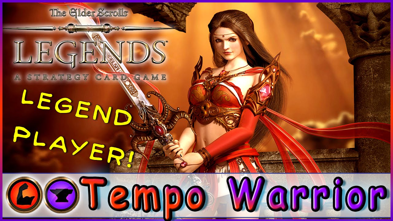TES LEGENDS | Midrange Tempo Warrior Strength Endurance Deck | Constructed | The Elder Scrolls