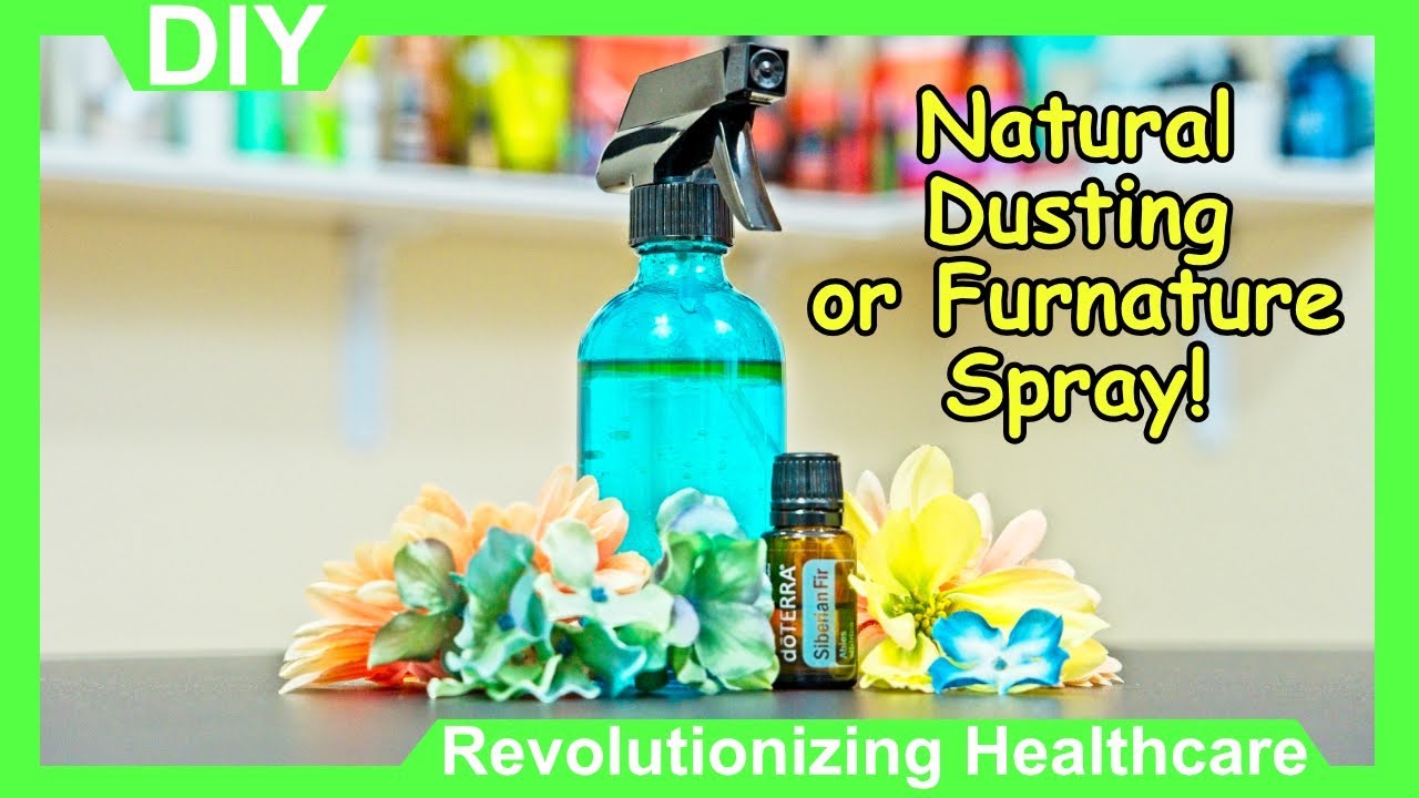 DIY Natural Dusting and Furniture Spray