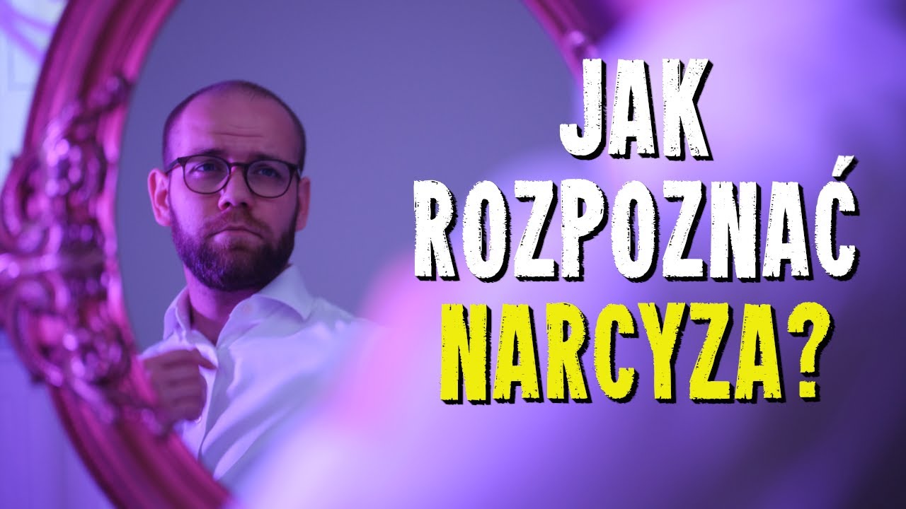 Osobowość narcystyczna -  na czym polega i kogo dotyczy?