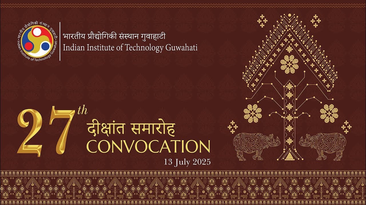 27th Convocation of IIT Guwahati: Session - IV