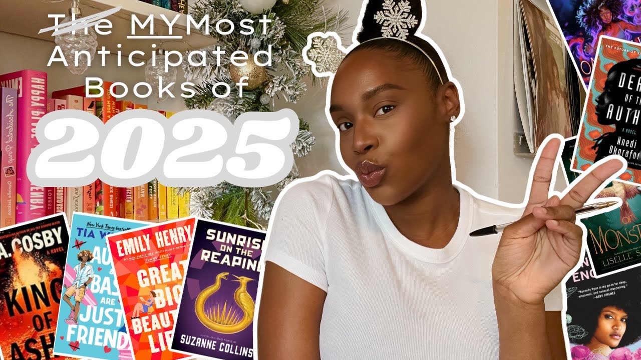 The (MY) Most Anticipated Book Releases of 2025! 📚🔥 (Books You Won’t Want to Miss)