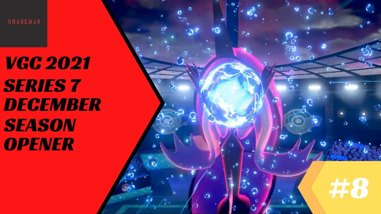 December Ranked Battle Season Opener | Pokemon Sword & Shield VGC 2021 Series 7 #8