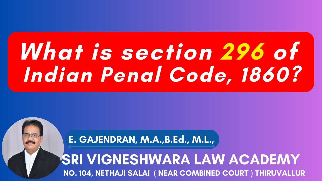 What is Section 296 of IPC,1860? | IPC | IN TAMIL