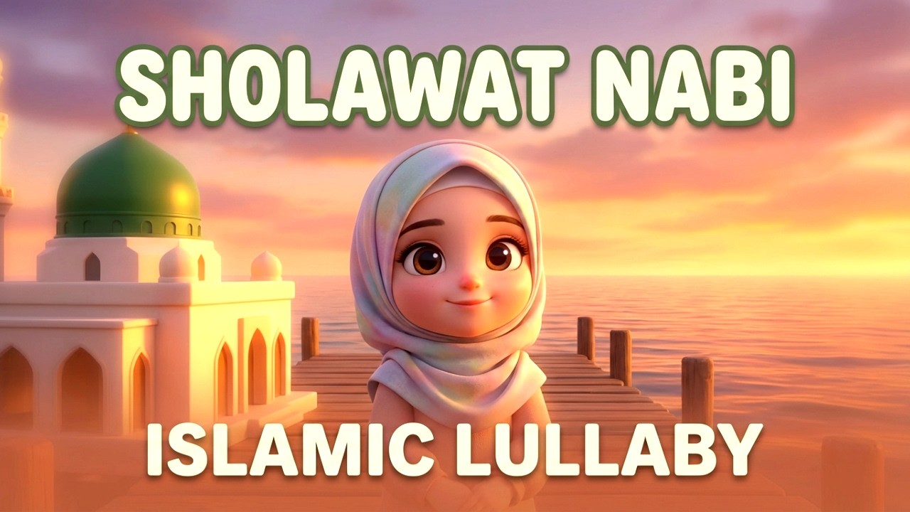 Sholawat Nabi Muhammad - Islamic Lullaby Bayi Tidur Nyenyak Seketika || Penyejuk Hati Bayi