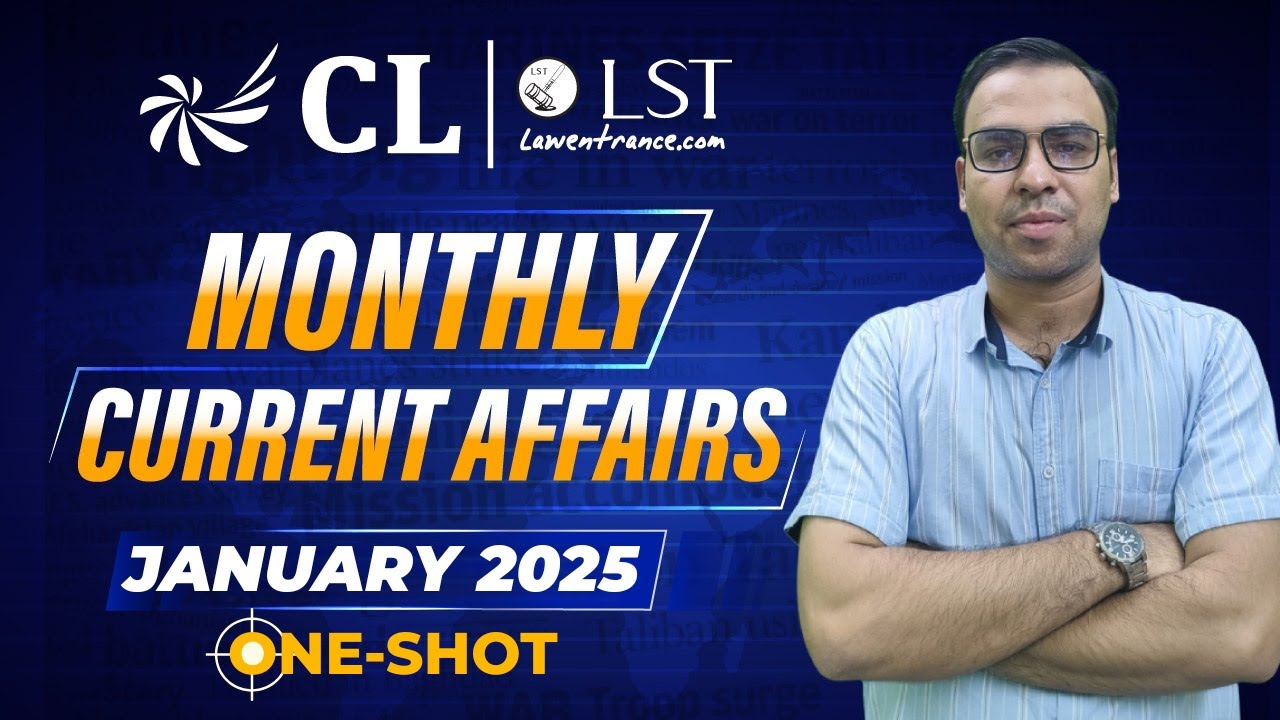 Current Affairs- January 2025 | Imp current affairs 2025 | Monthly Current Affairs | CL-LST