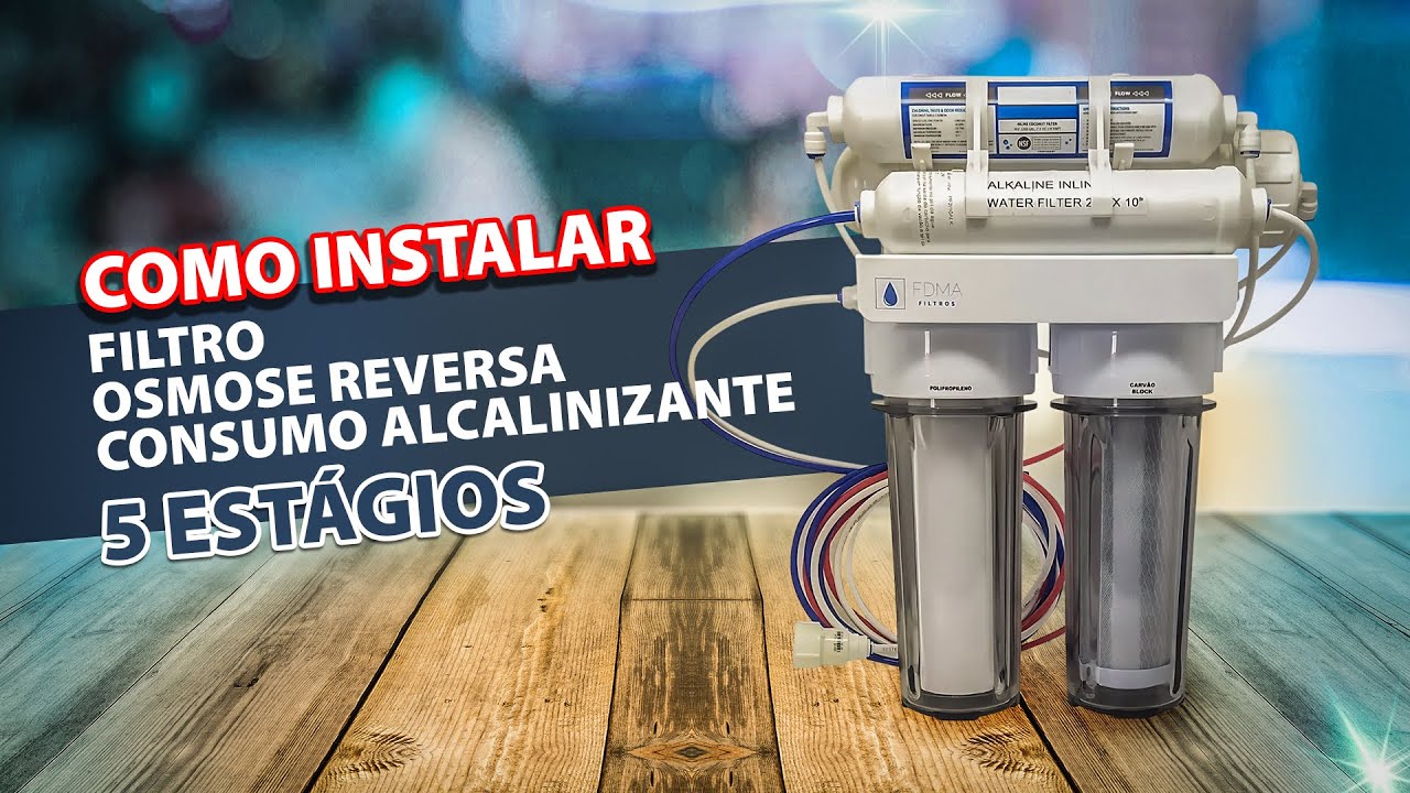 Filtro de Osmose Reversa Consumo 5 Estágios Alcalinizante - Como Instalar