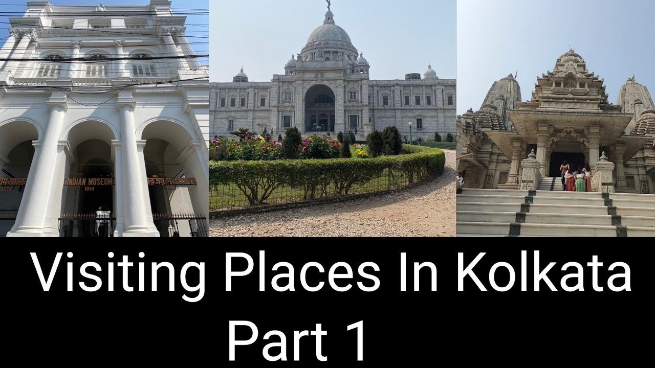 Visiting places in kolkata | must visit places in kolkata | ಕಲ್ಕತ್ತದಲ್ಲಿ ನೋಡಲೇಬೇಕಾದ ಸ್ಥಳಗಳು, ಭಾಗ 1