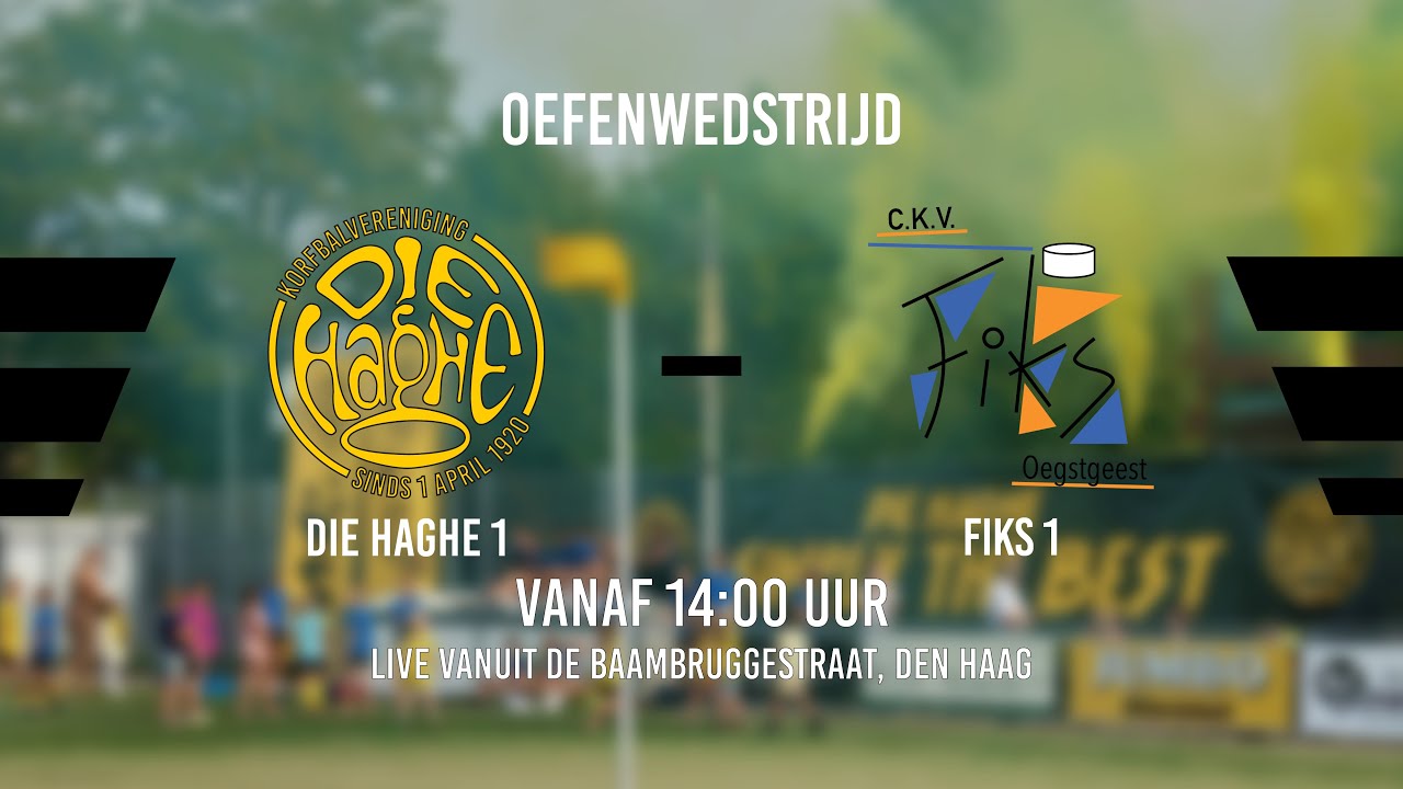 Die Haghe 1 - Fiks 1