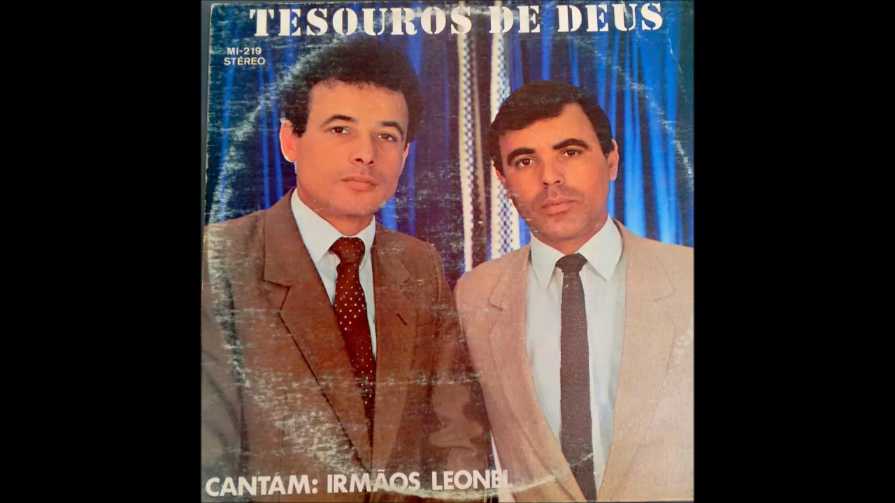 Irm&atilde;os Leonel - Tesouros de DEUS (Completo em disco de vinil)