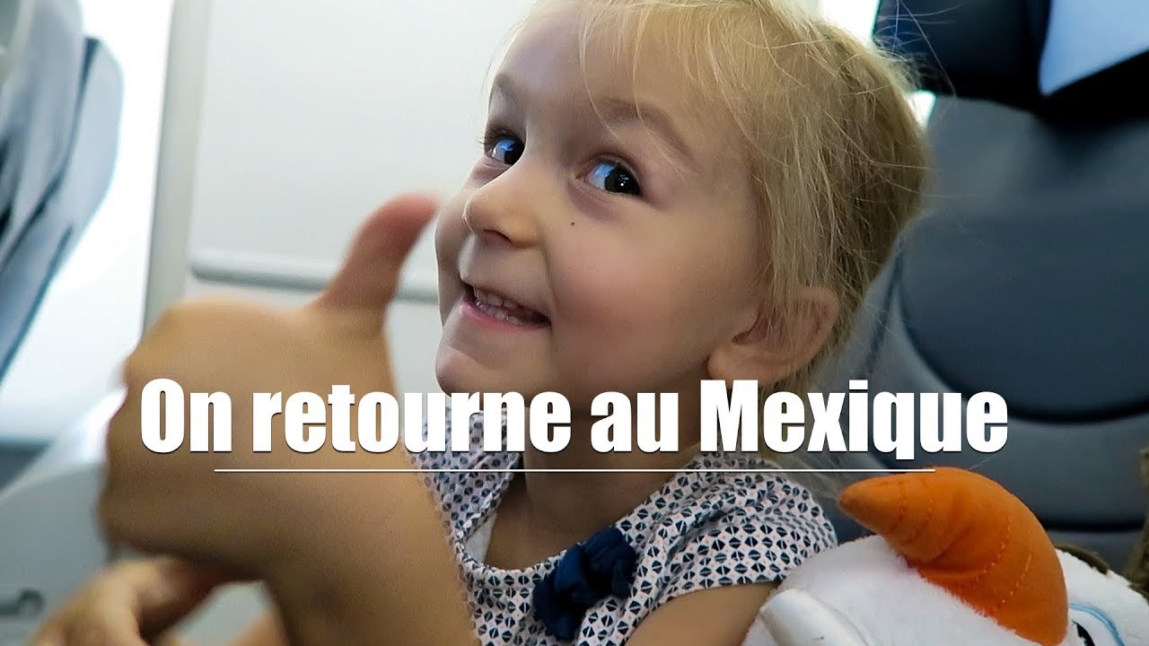 23h de voyage avec les enfants pour rentrer au Mexique 🏖☀️🇲🇽 [ VLOG Family Coste]