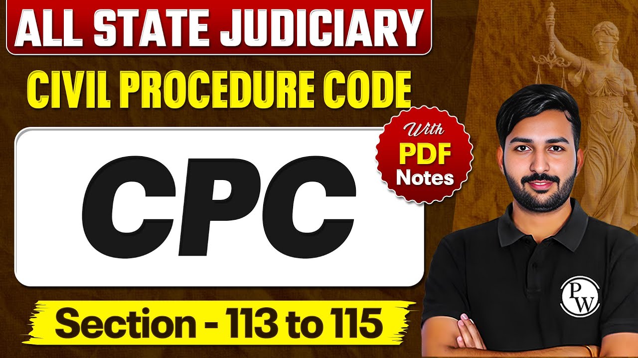 CPC Free Lecture Series | CPC Section 113-115 | 𝐂𝐢𝐯𝐢𝐥 𝐏𝐫𝐨𝐜𝐞𝐝𝐮𝐫𝐞 𝐂𝐨𝐝𝐞 𝟏𝟗𝟎𝟖 | Lecture-14|JudiciaryByPW
