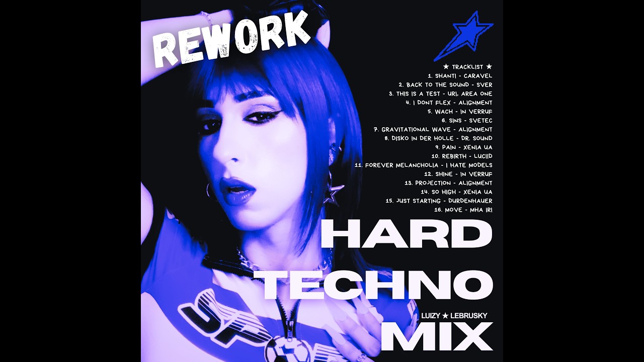 HARD TECHNO MIX (Rework) | LUIZY ★ LEBRUSKY (Alignment, In Verruf, Caravel, SveTec, I Hate Models&hellip;)
