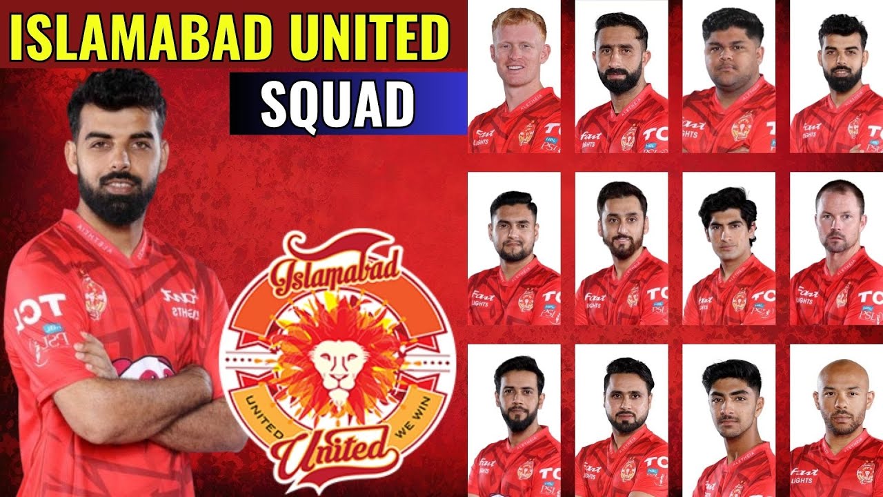 PSL 2025 Islamabad United New & Full Squad | Islamabad Team 2025 Players List | Islamabad 2025 Squad