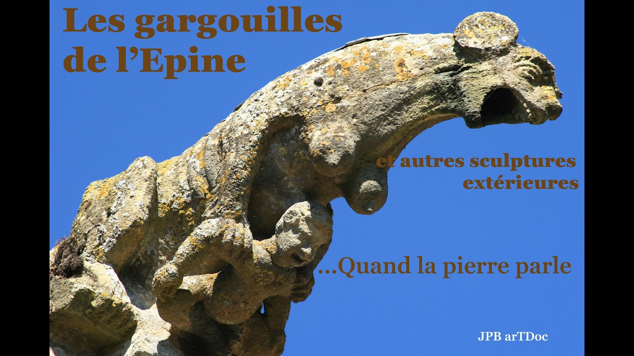 Les gargouilles de L'Epine...Quand les pierres parlent.