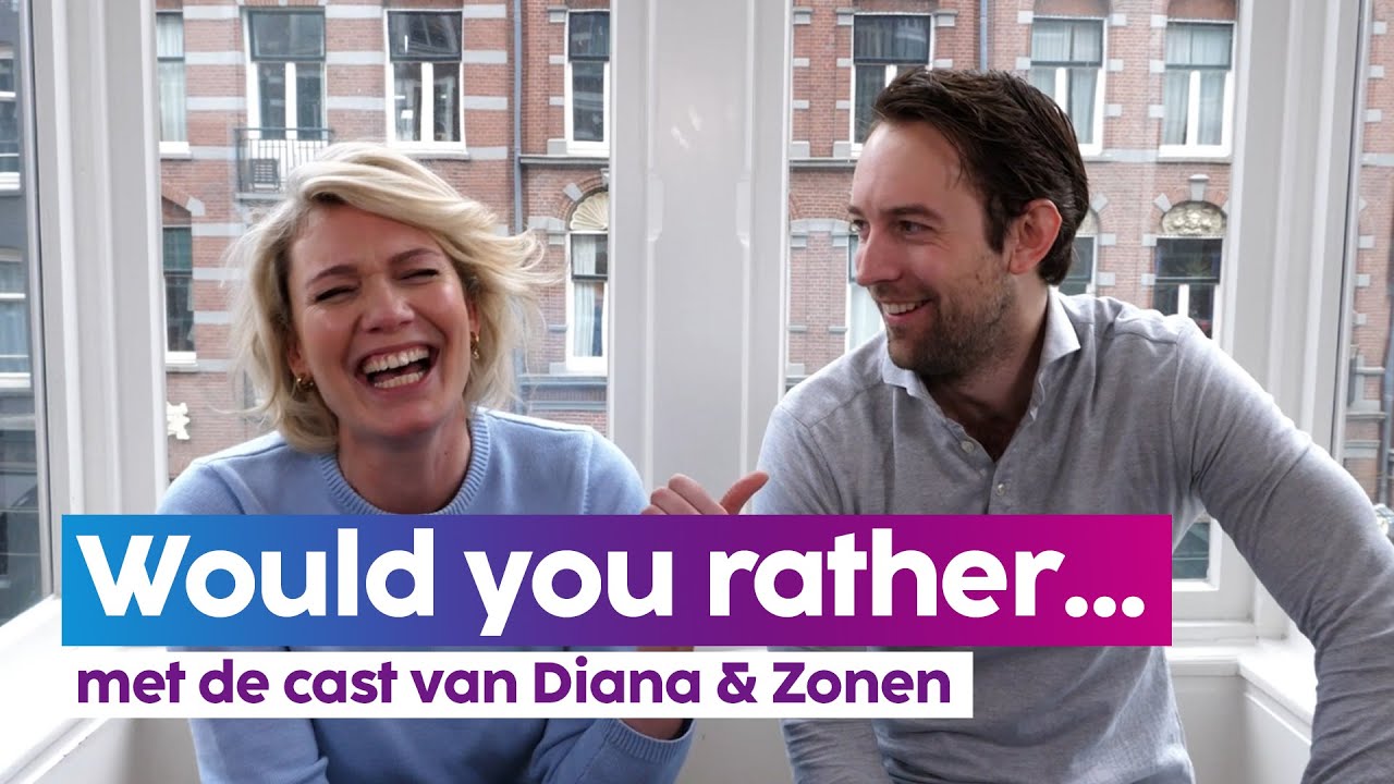 Would you rather... met de cast van Diana & Zonen | DeLaMar