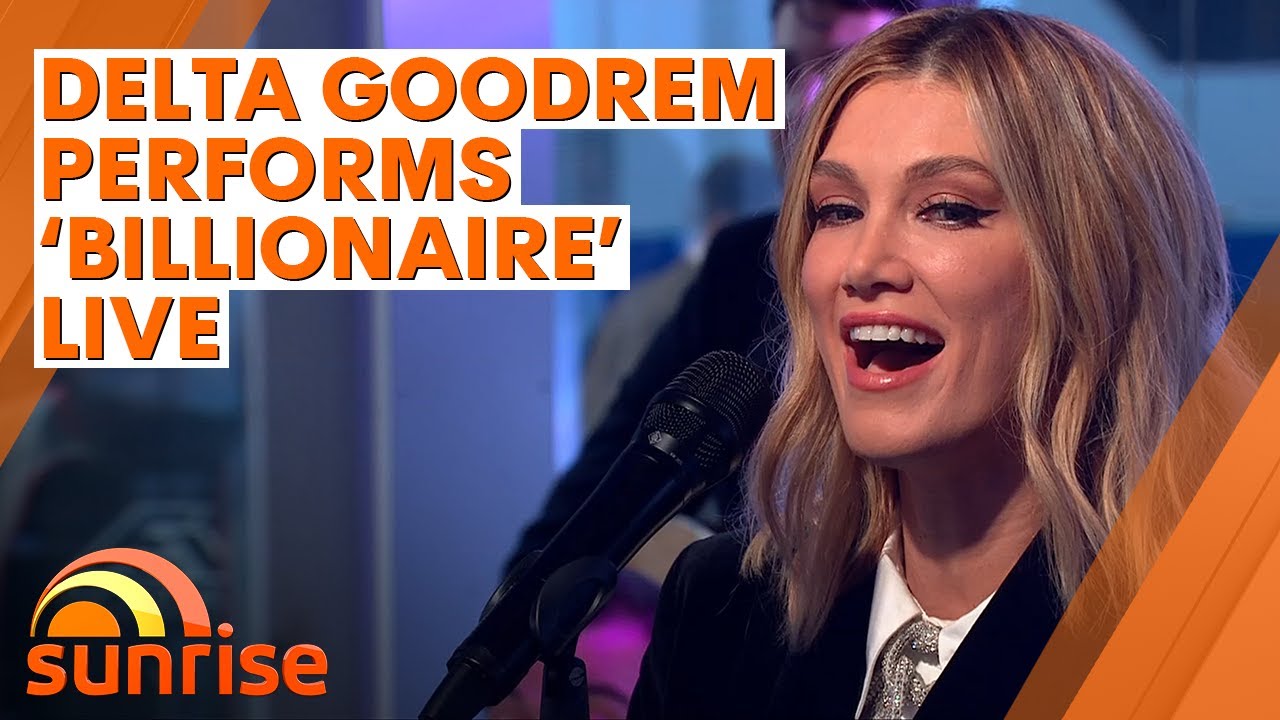 Delta Goodrem performs 'Billionaire' LIVE | Sunrise