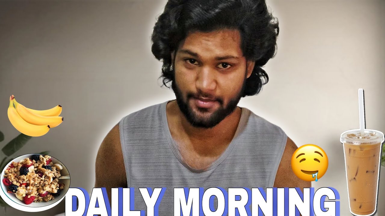 MY  DAILY MORNING ROUTINE 