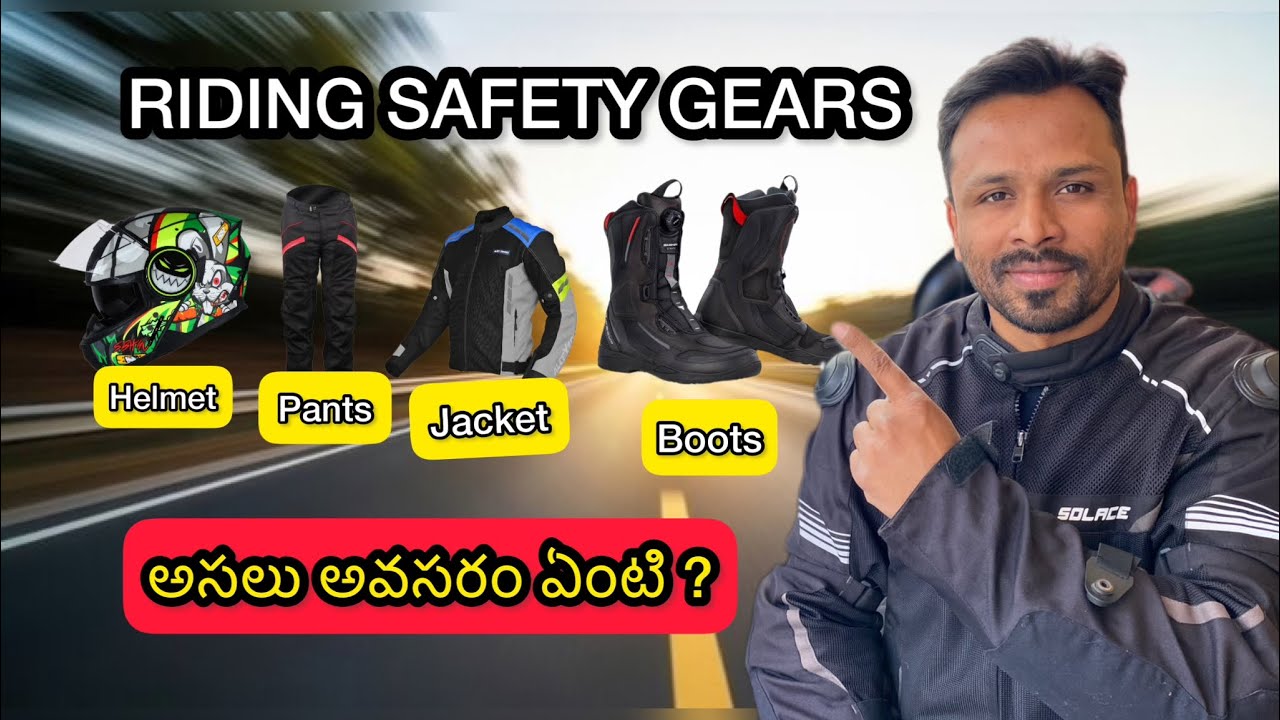 Essential Riding Gears Explained in Telugu | Helmet, Jacket, Pants & Shoes