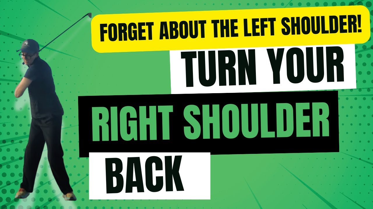 Turn your right shoulder back on the backswing