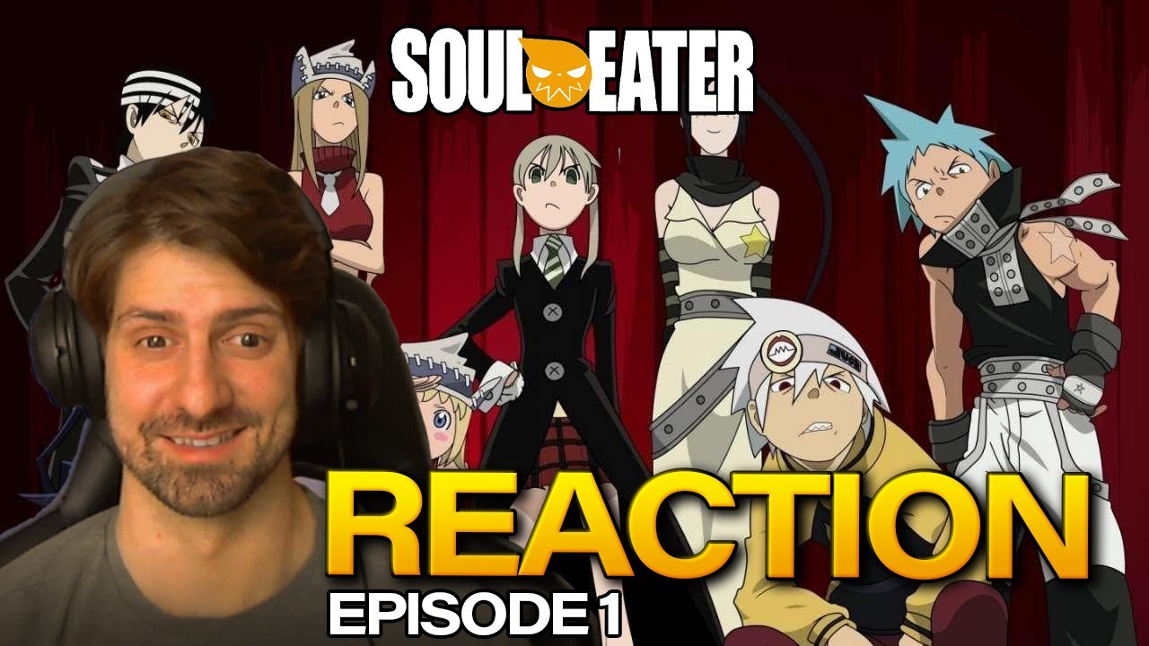 I Started To Watch Soul Eater: Episode 1 (REACTION)