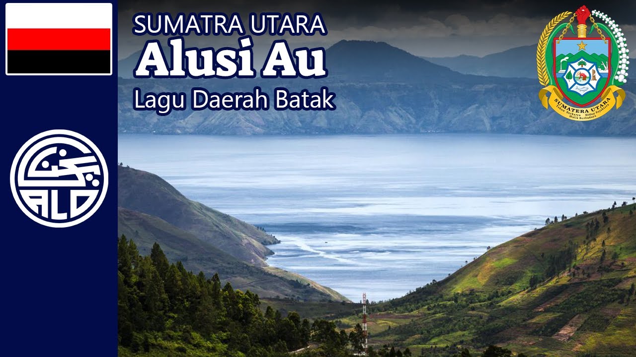 Alusi Au | Lagu Daerah Batak | Sumatra Utara