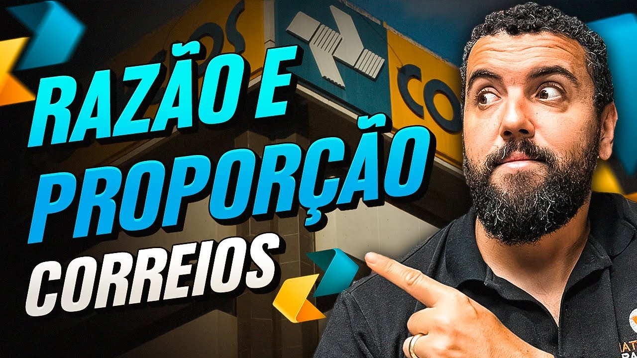 Concurso Correios 2024 | Razão e Proporção | Banca IBFC